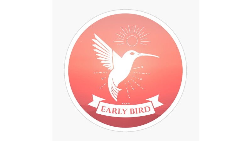 Early Bird Day - July 1