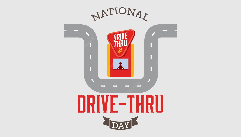 National Drive-Thru Day - July 24