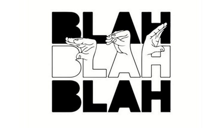 Blah, Blah, Blah Day - April 17