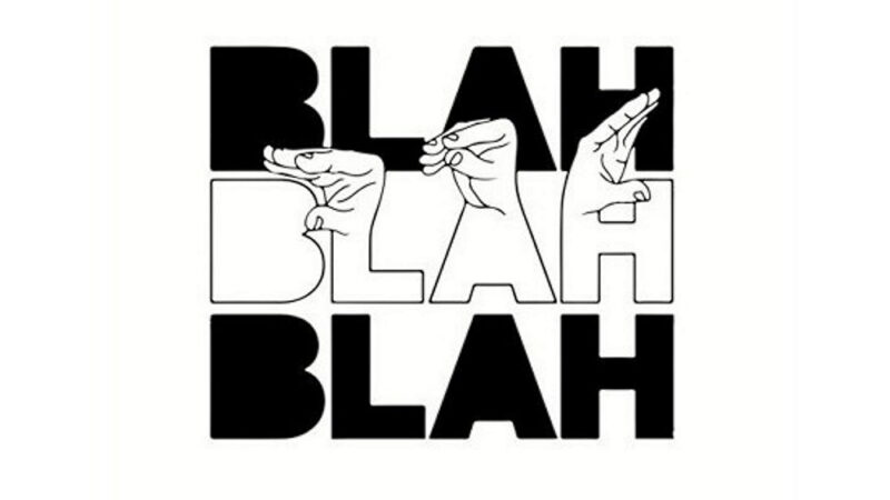 Blah, Blah, Blah Day - April 17
