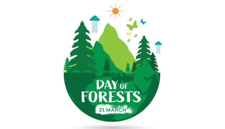 International Day of Forests - March 21
