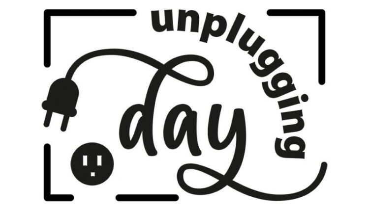 National Day of Unplugging - march