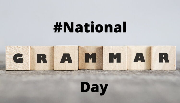 National Grammar Day - march
