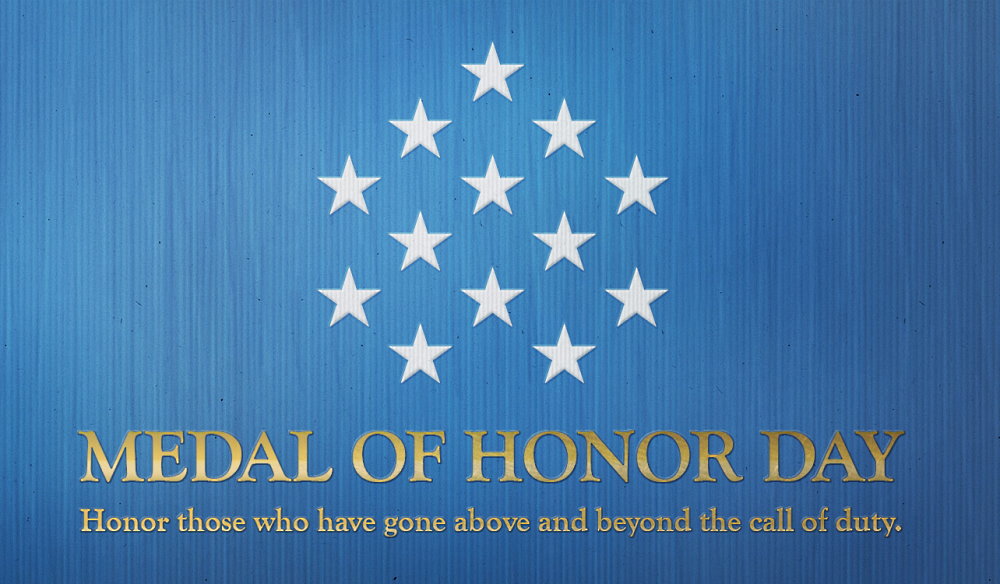 National Medal of Honor Day - March 25