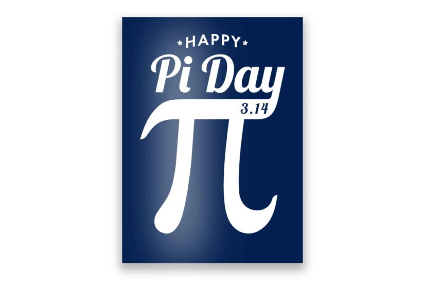 National Pi Day March 14, 2025