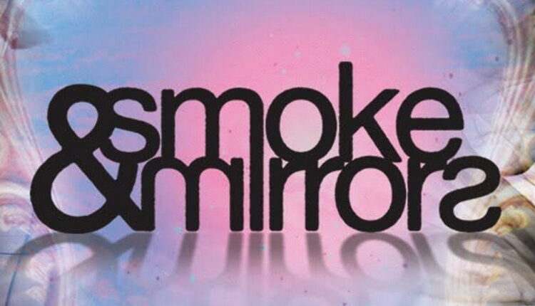 Smoke and Mirrors Day - March 29