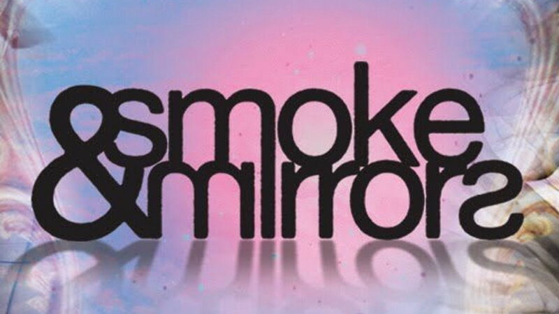 Smoke and Mirrors Day - March 29