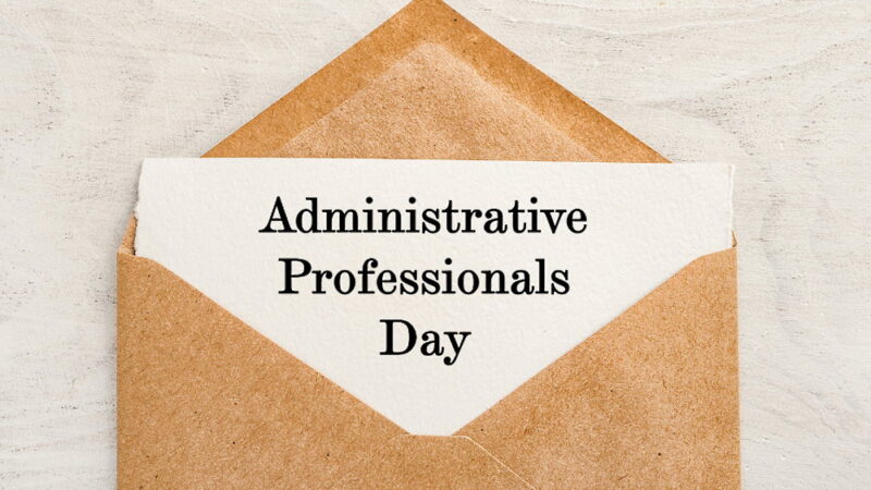 Administrative Professionals’ Day - April