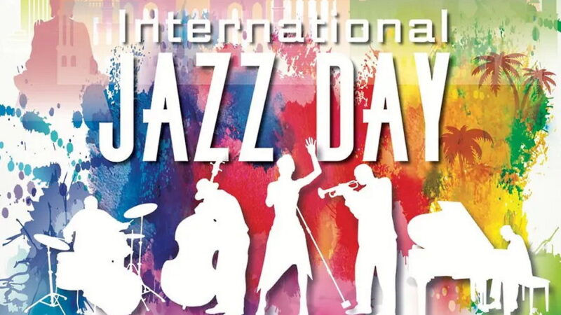 International Jazz Day - April 30