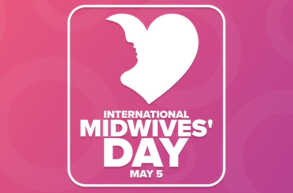 International Midwives Day - May 5