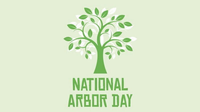 National Arbor Day - April