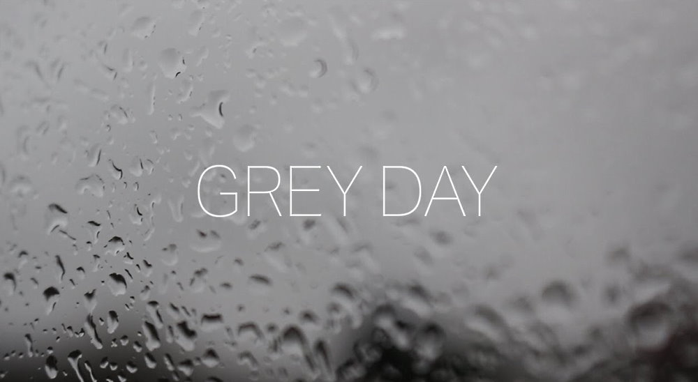 National Grey Day - May 26