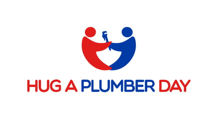 National Hug a Plumber Day - April 25