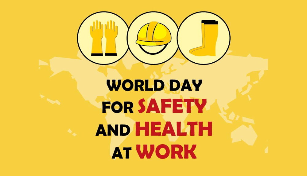 World Day for Safety and Health at Work - April 28