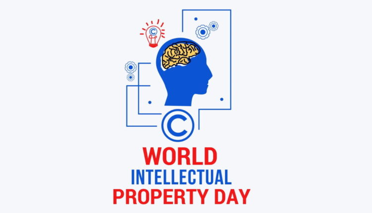 World Intellectual Property Day - April 26