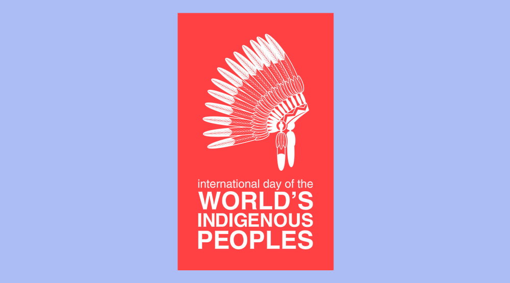 International Day of the World’s Indigenous People - August 9