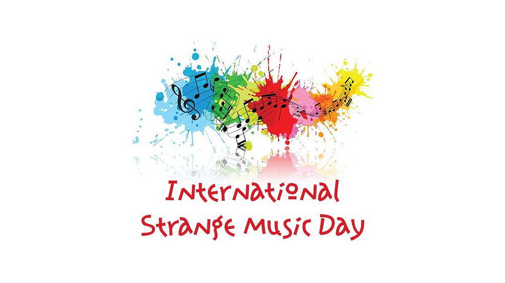 International Strange Music Day - August 24