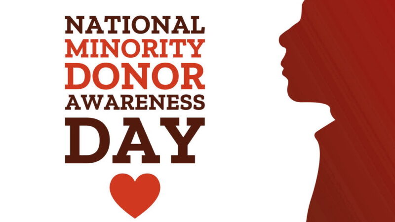National Minority Donor Awareness Day - August 1