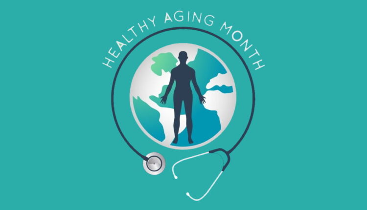 Healthy Aging Month - September