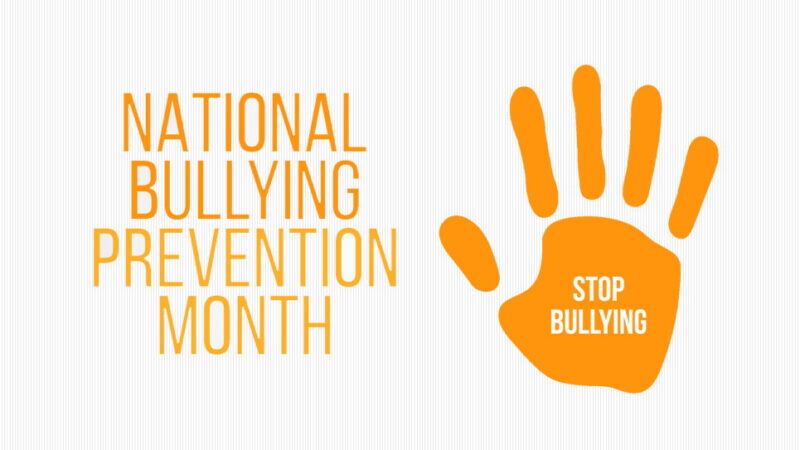 National Bullying Prevention Month - October