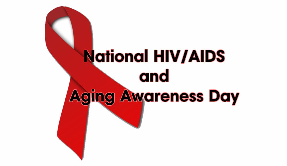 National HIV/AIDS and Aging Awareness Day - September 18