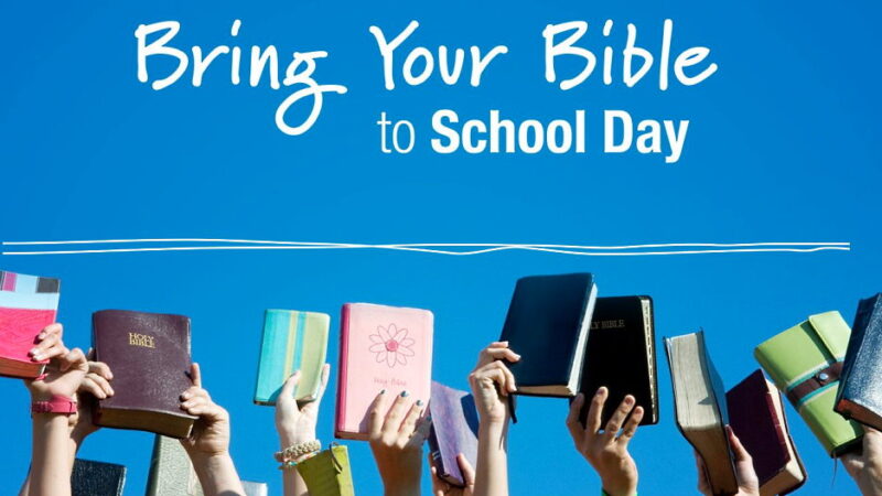 Bring Your Bible To School Day - October