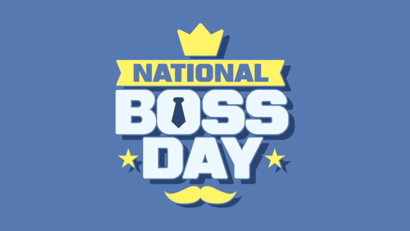 National Boss Day - October 16
