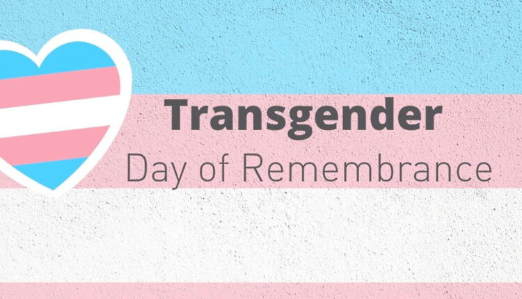 Transgender Day of Remembrance - November 20