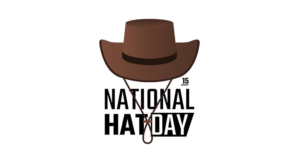 National Hat Day - January 15